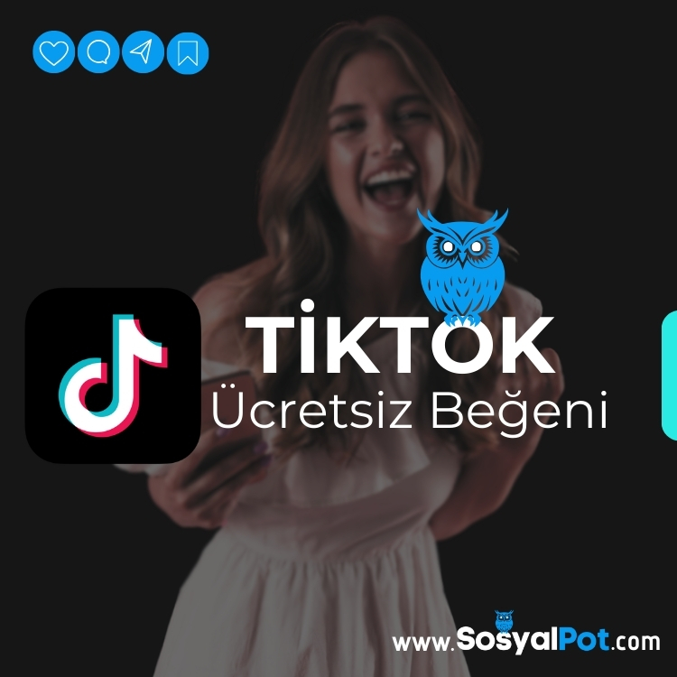 TikTok Ücretsiz Beğeni TikTok Ücretsiz Beğeni